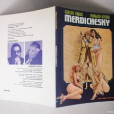 Cómics: MERDICHESKY (CARLOS TRILLO, HORACIO ALTUNA) TOUTAIN EDITOR 1981 ''EXCELENTE ESTADO''