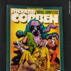 Cómics: RICHARD CORBEN - OBRAS COMPLETAS 5 - UNDERGROUND 2 - TOUTAIN -