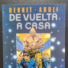 Cómics: DE VUELTA A CASA - ABULÍ, THOT Y BERNET TOUTAIN 1989