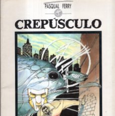 Cómics: CREPUSCULO (PASQUAL FERRY) TOUTAIN - BUEN ESTADO