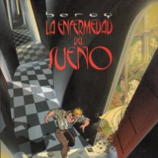 Cómics: LA ENFERMEDAD DEL SUEÑO (BEROY) TOUTAIN - ESTADO EXCELENTE