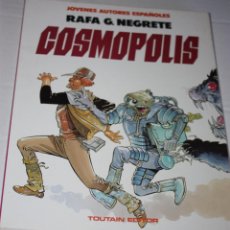 Cómics: COSMOPOLIS DE RAFA G. NEGRETE). JOVENES AUTORES ESPAÑOLES Nº 3. (TOUTAIN ).
