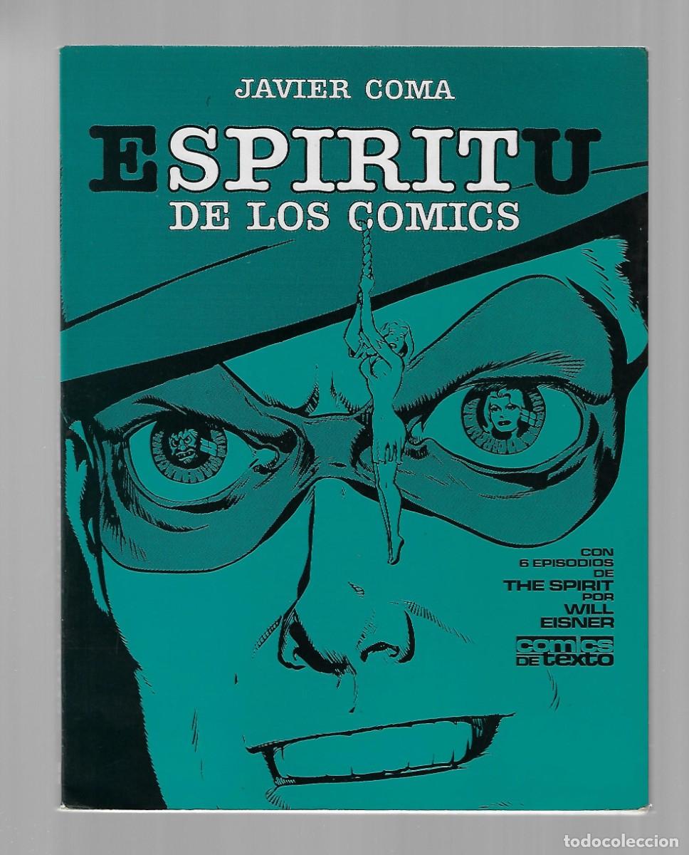 C&oacute;mics: Toutain. El esp&iacute;ritu de los comics. Javier Coma. Will Eisner. - Foto 1