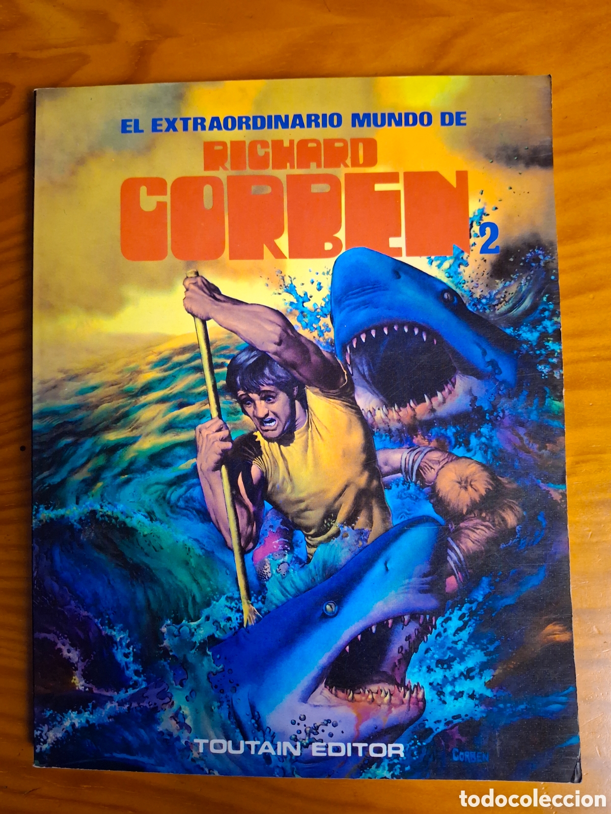 C&oacute;mics: El extraordinario mundo de Richard corben n&uacute;meros 1 y 2
