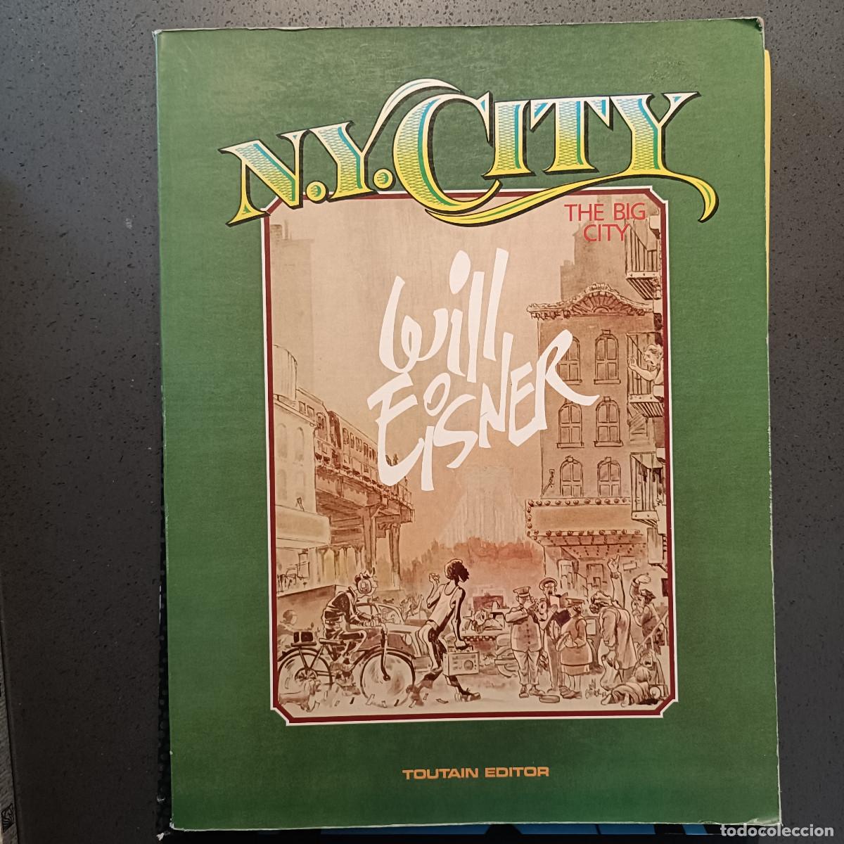 C&oacute;mics: N. Y. City - Will Eisner - Toutain Editor 1982 (Humor) - Foto 1