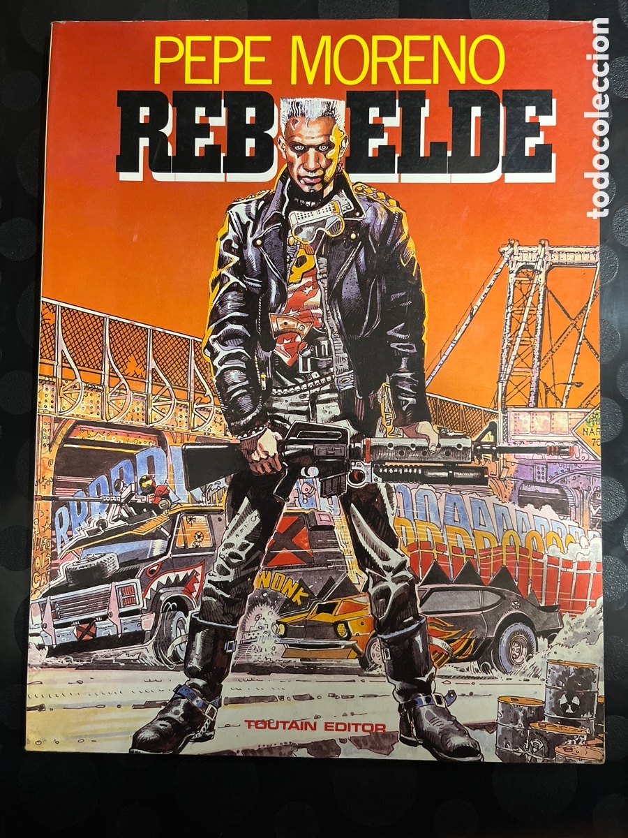 C&oacute;mics: REBELDE de PEPE MORENO ( 1986 ) - Foto 1