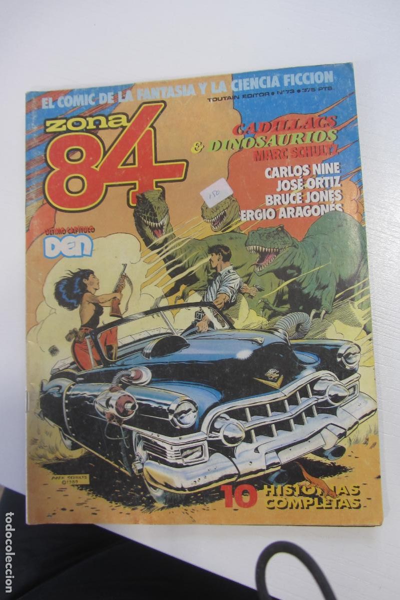 C&oacute;mics: ZONA 84. COMIC FANTASIA Y CIENCIA FICCION N&ordm; 73 SCHULTZ, ORT&Iacute;Z, ARAGON&Eacute;S, JOS&Eacute; GIMEN TOUTAIN ARX193