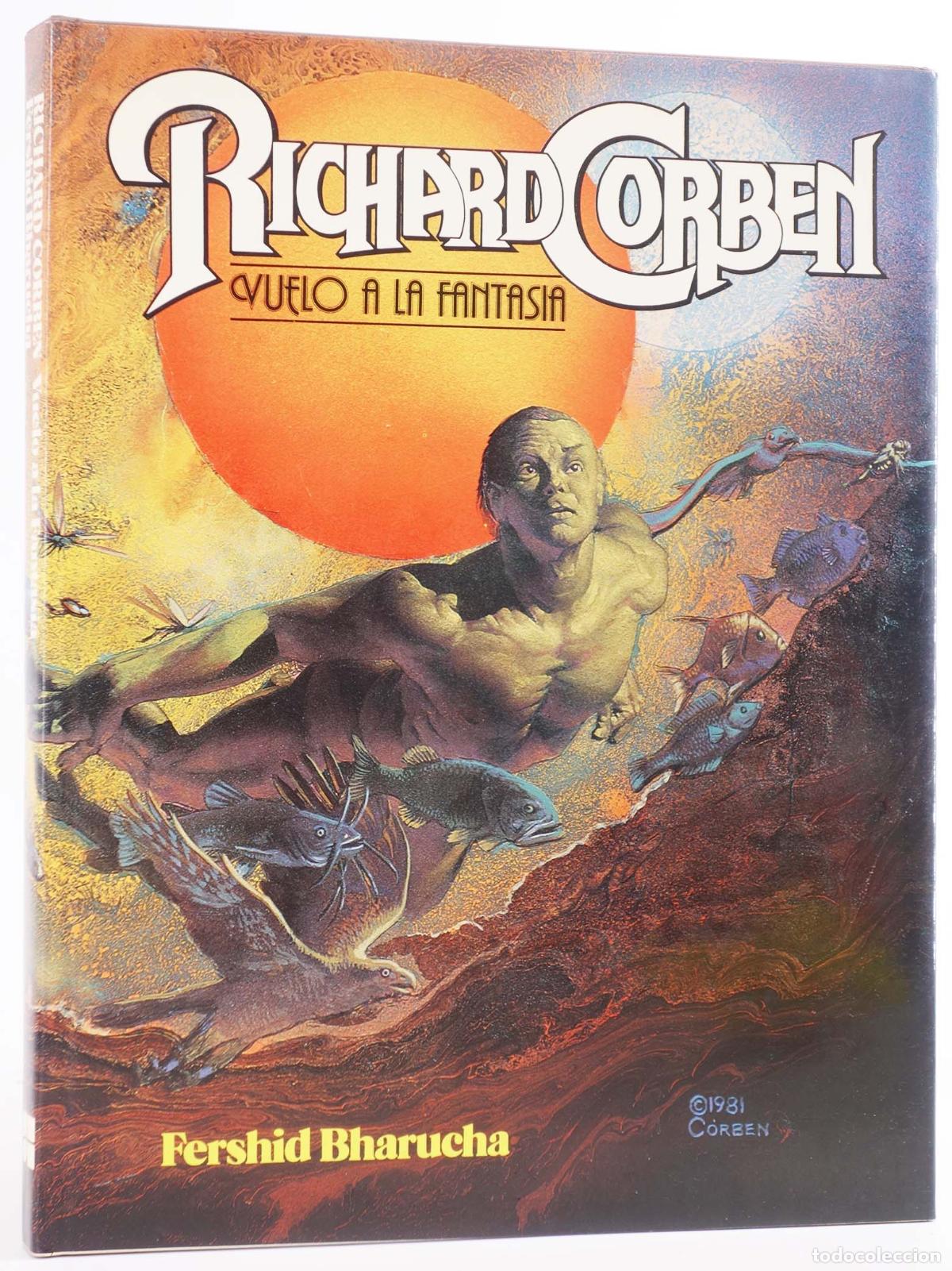 C&oacute;mics: RICHARD CORBEN VUELO A LA FANTAS&Iacute;A (Richard Corben) Toutain, 1981