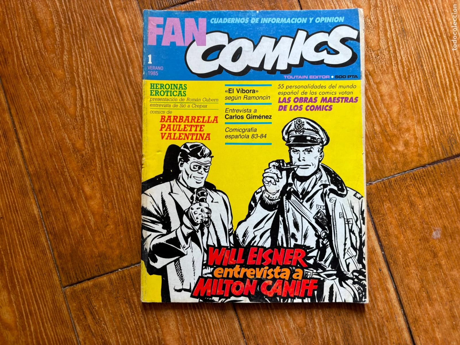 C&oacute;mics: FAN COMICS N&ordm; 1 ENTREVISTA A MILTON CANIFF WILL EISNER 1985 TOUTAIN EDITOR
