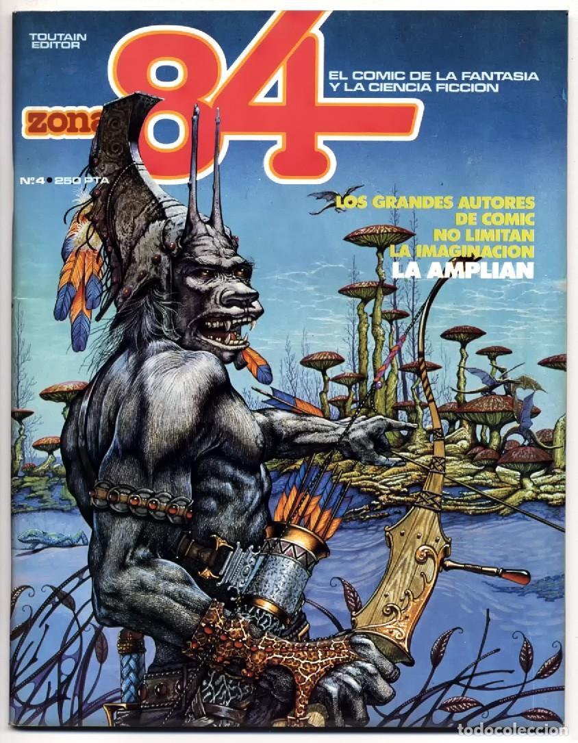 C&oacute;mics: COMIC FANTASIA CIENCIA FICCION ZONA 84 N&ordm; 4 TOUTAIN EDITOR BERNET ALTUNA 1984 EXCELENTE