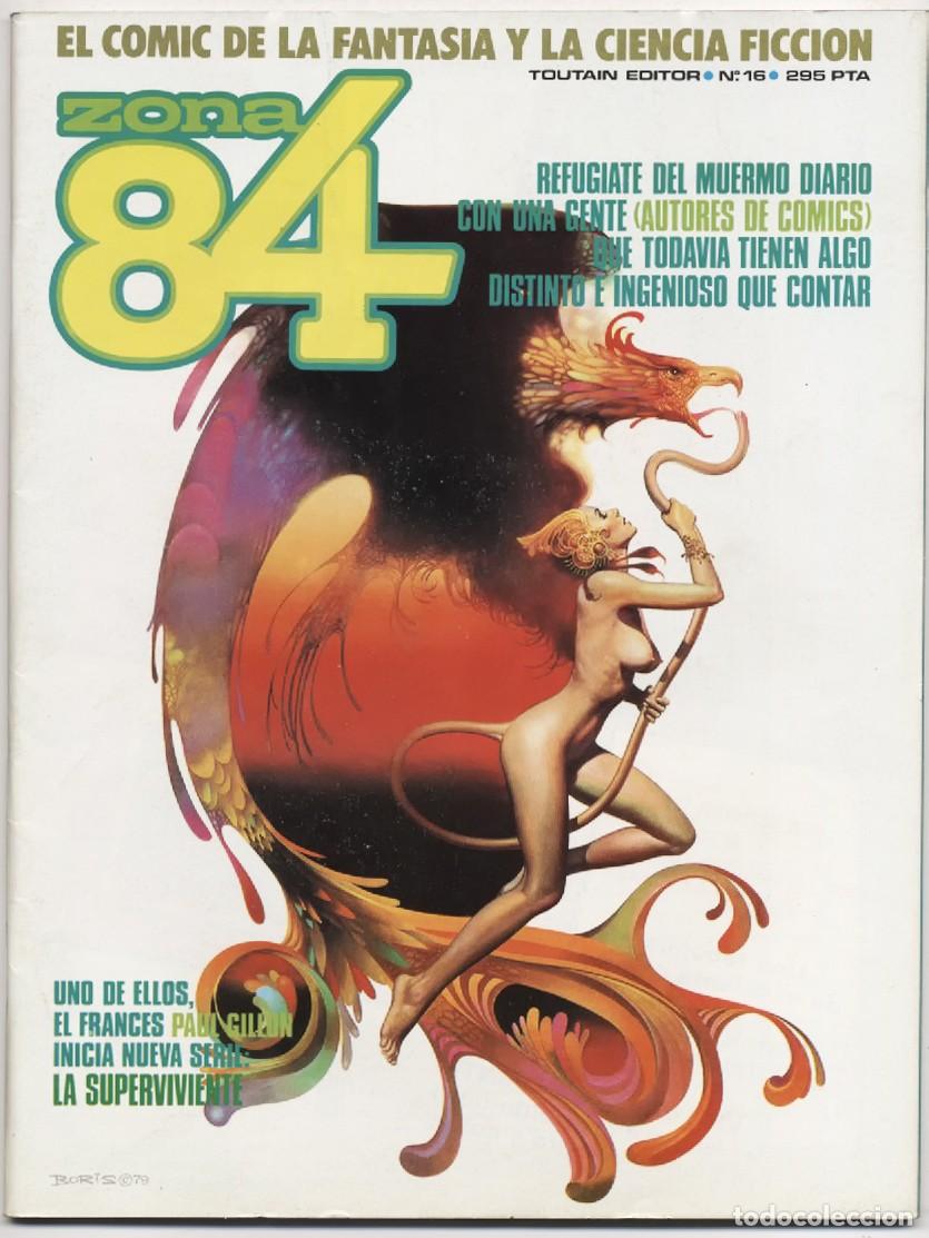 C&oacute;mics: COMIC FANTASIA CIENCIA FICCION ZONA 84 N&ordm; 16 TOUTAIN EDITOR BORIS 1985