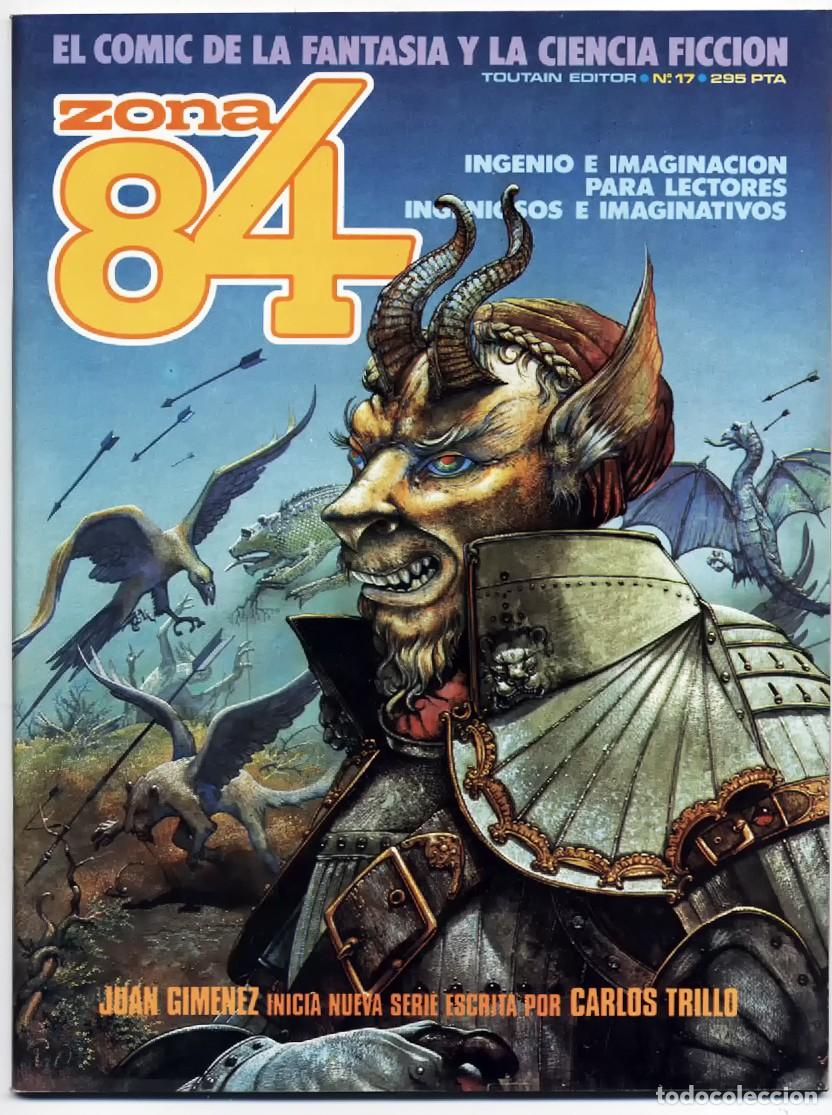 C&oacute;mics: COMIC FANTASIA CIENCIA FICCION ZONA 84 N&ordm; 17 TOUTAIN EDITOR BRUCE JONES 1985 EXCELENTE