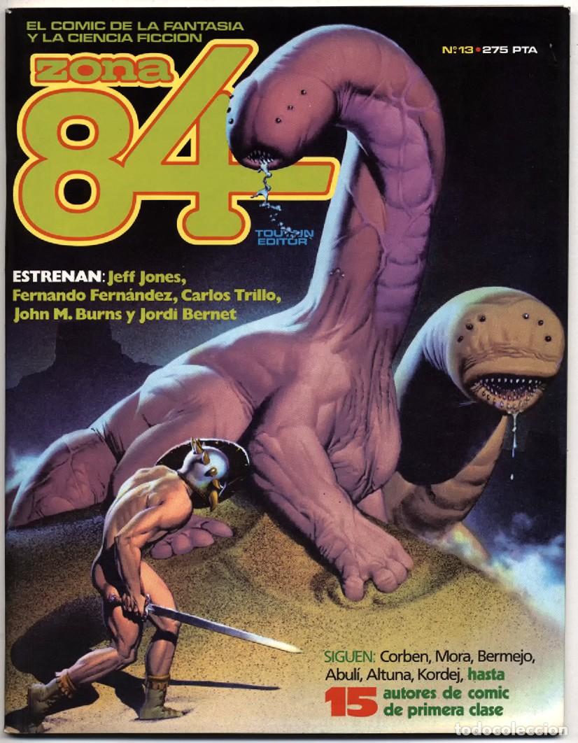 C&oacute;mics: COMIC FANTASIA CIENCIA FICCION ZONA 84 N&ordm; 13 TOUTAIN EDITOR CORBEN ALTUNA 1985 EXCELENTE