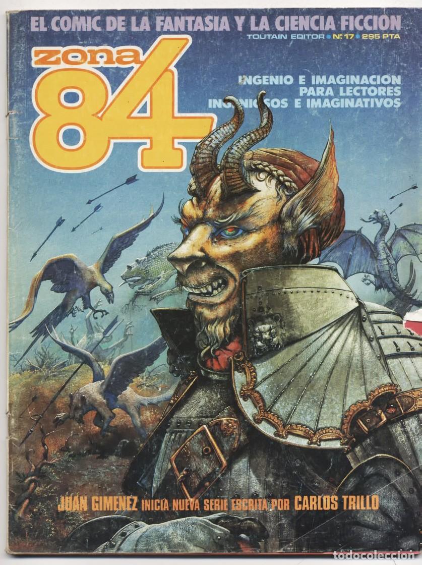 C&oacute;mics: COMIC FANTASIA CIENCIA FICCION ZONA 84 N&ordm; 17 TOUTAIN EDITOR BRUCE JONES 1985
