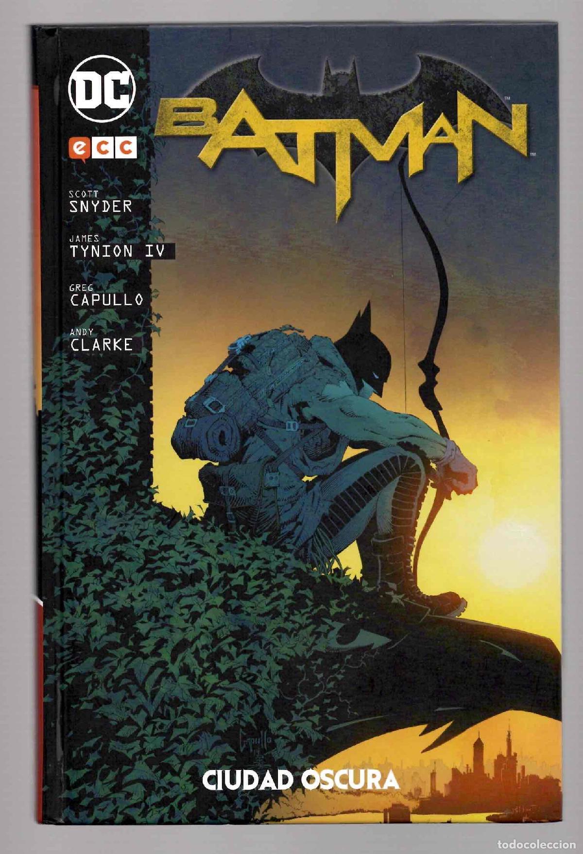 C&oacute;mics: BATMAN CIUDAD OSCURA. SCOTT SNYDER. ECC 2017