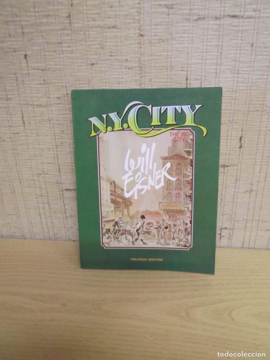 C&oacute;mics: N.Y.City The big City Will Eisner.Toutain Editor 1982