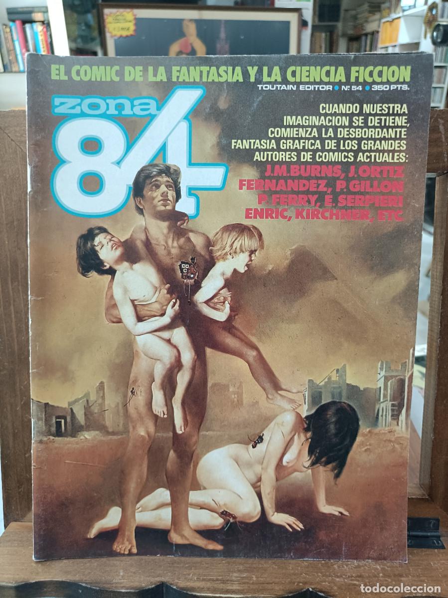 C&oacute;mics: Zona 84 - n&ordm; 54, El Comic de la Fantas&iacute;a y Ciencia Ficci&oacute;n - Toutain Editor
