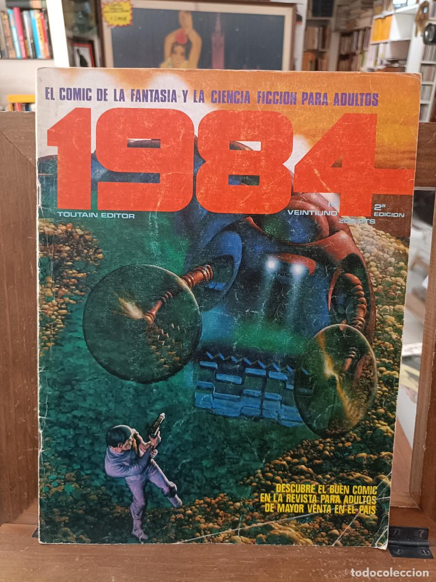 C&oacute;mics: 1984 - n&ordm; 21, El Comic de Fantas&iacute;a y Ciencia Ficci&oacute;n para adultos - Toutain Editor
