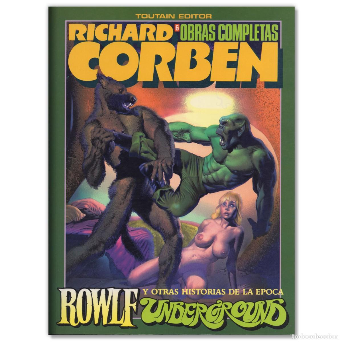 C&oacute;mics: ROWLF UNDERGROUND Richard Corben