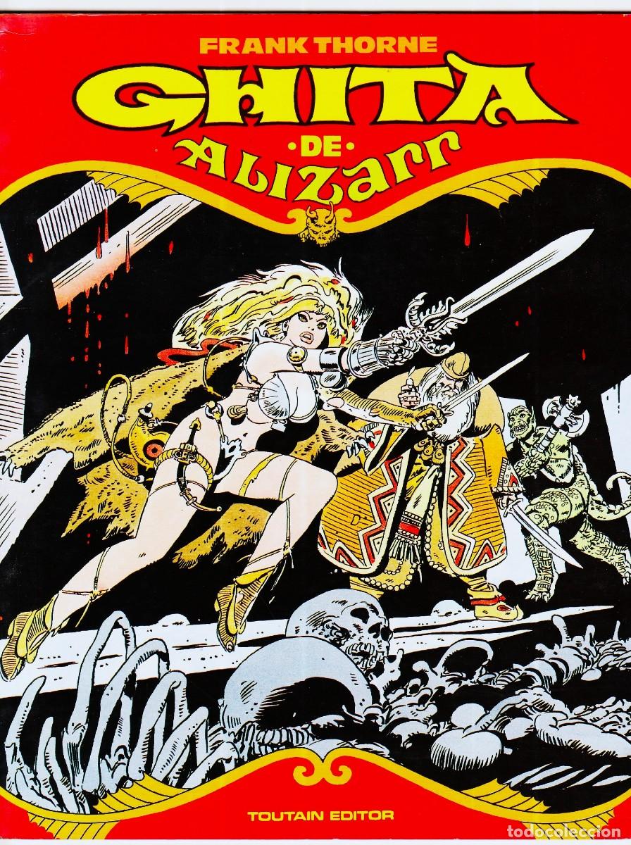 C&oacute;mics: GHITA DE ALIZARR 1 de Frank Thorne, TOUTAIN, 1990.
