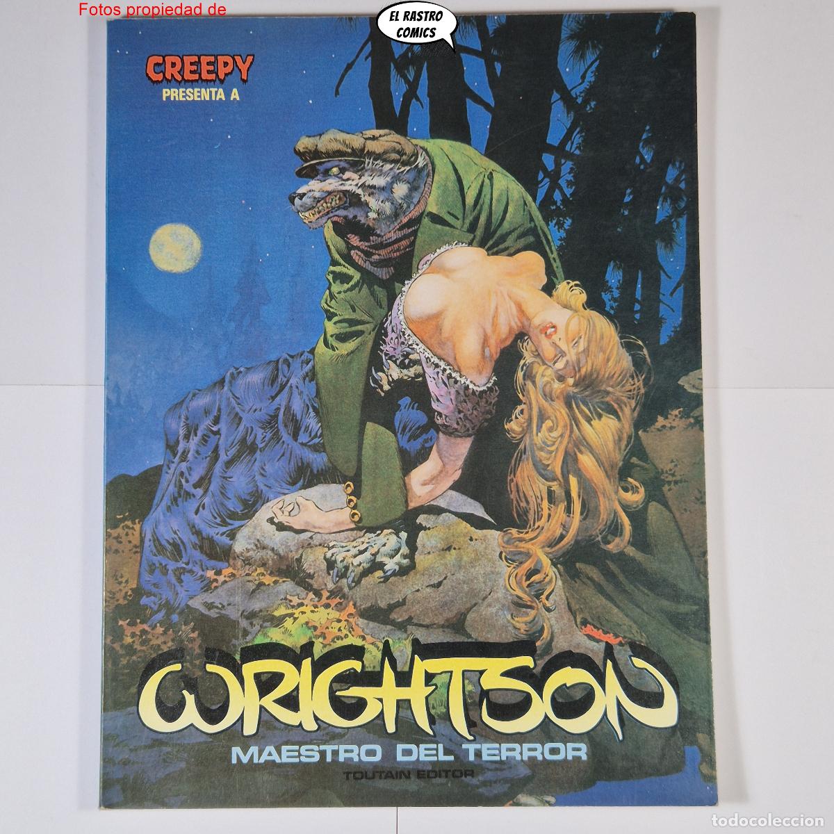 C&oacute;mics: Wrightson, Maestro del terror, Creepy presenta a, ed Toutain 1981 - Foto 1