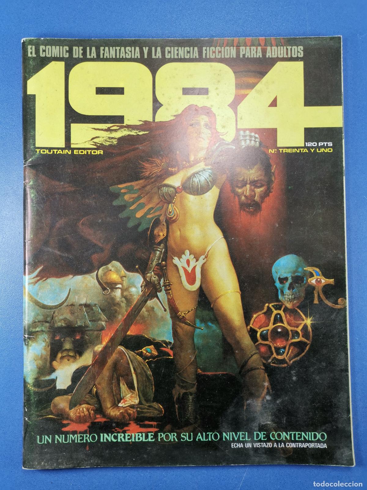 Comics : 1984 n&ordm;31 - TOUTAIN - EL MEJOR COMIC DE FANTAS&Iacute;A Y CIENCIA FICCI&Oacute;N PARA ADULTOS - 1981