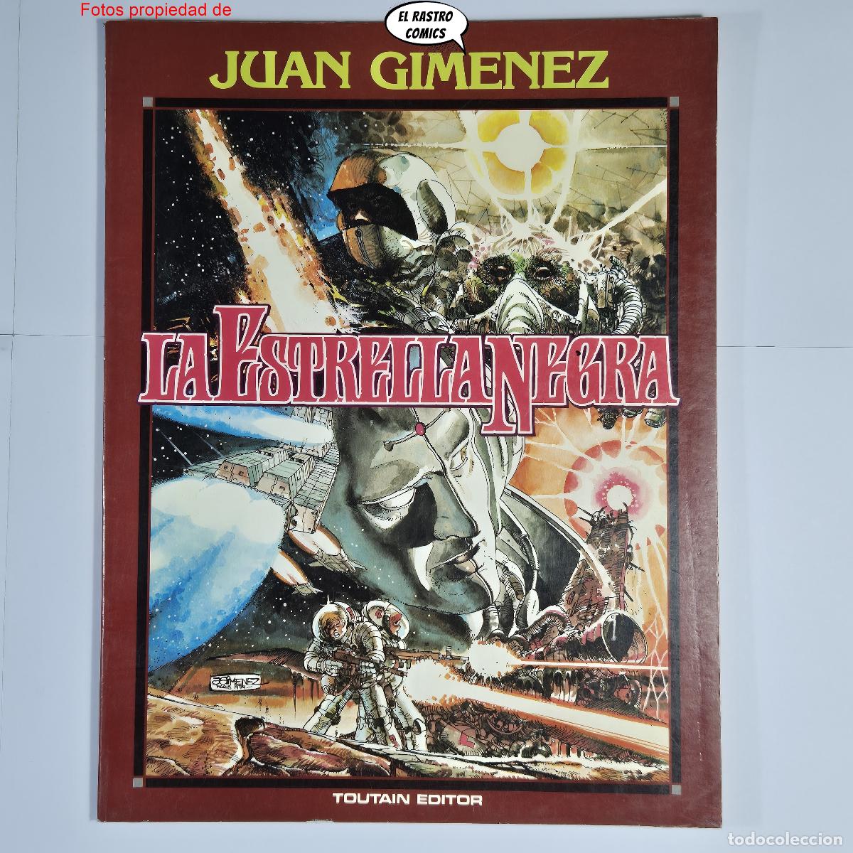 C&oacute;mics: La estrella negra, Juan Gimenez, ed Toutain 1985