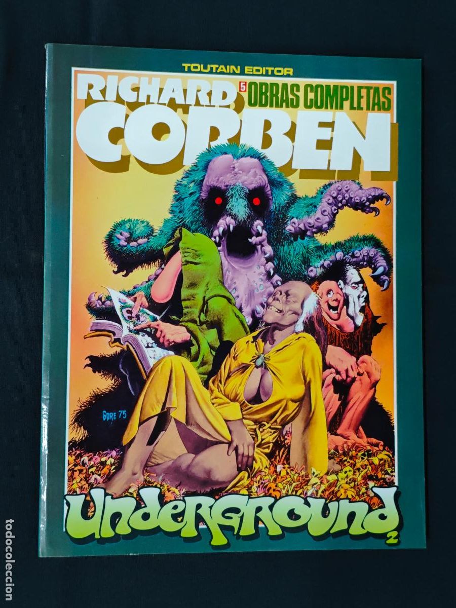 C&oacute;mics: RICHARD CORBEN - OBRAS COMPLETAS N&ordm; 5 - UNDERGROUND 2 - TOUTAIN -
