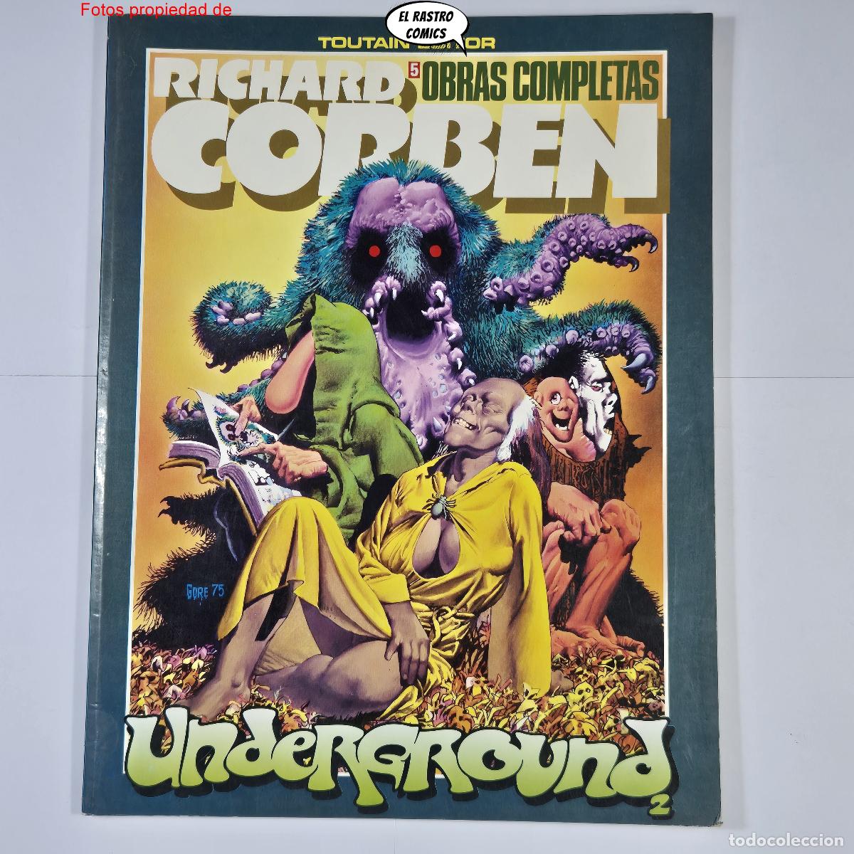 C&oacute;mics: Richard Corben, Underground 2, Obras completas 5, ed. Toutain 1985