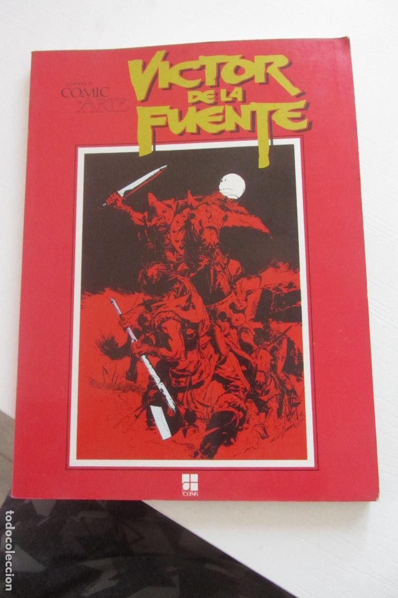 C&oacute;mics: VICTOR DE LA FUENTE. CUANDO EL COMIC ES ARTE. TOUTAIN 1982. BUEN ESTADO ARX225