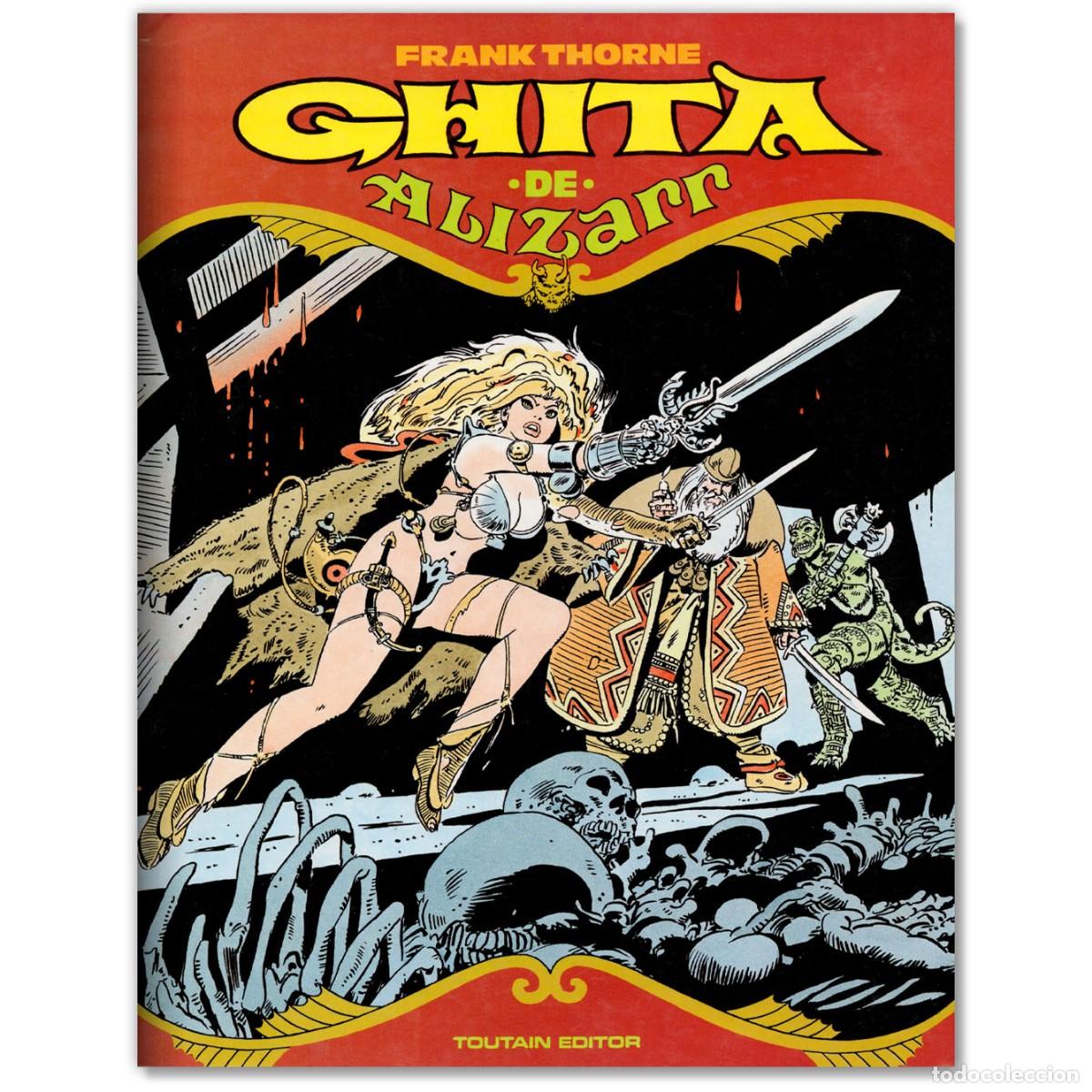 C&oacute;mics: GHITA DE ALIZARR 1 Y 2 (Obra Completa) Frank Thorne