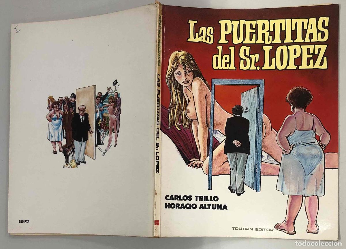 C&oacute;mics: LAS PUERTITAS DEL SR. LOPEZ. CARLOS TRILLO Y HORACIO ALTUNA. TOUTAIN. A&Ntilde;O 1983