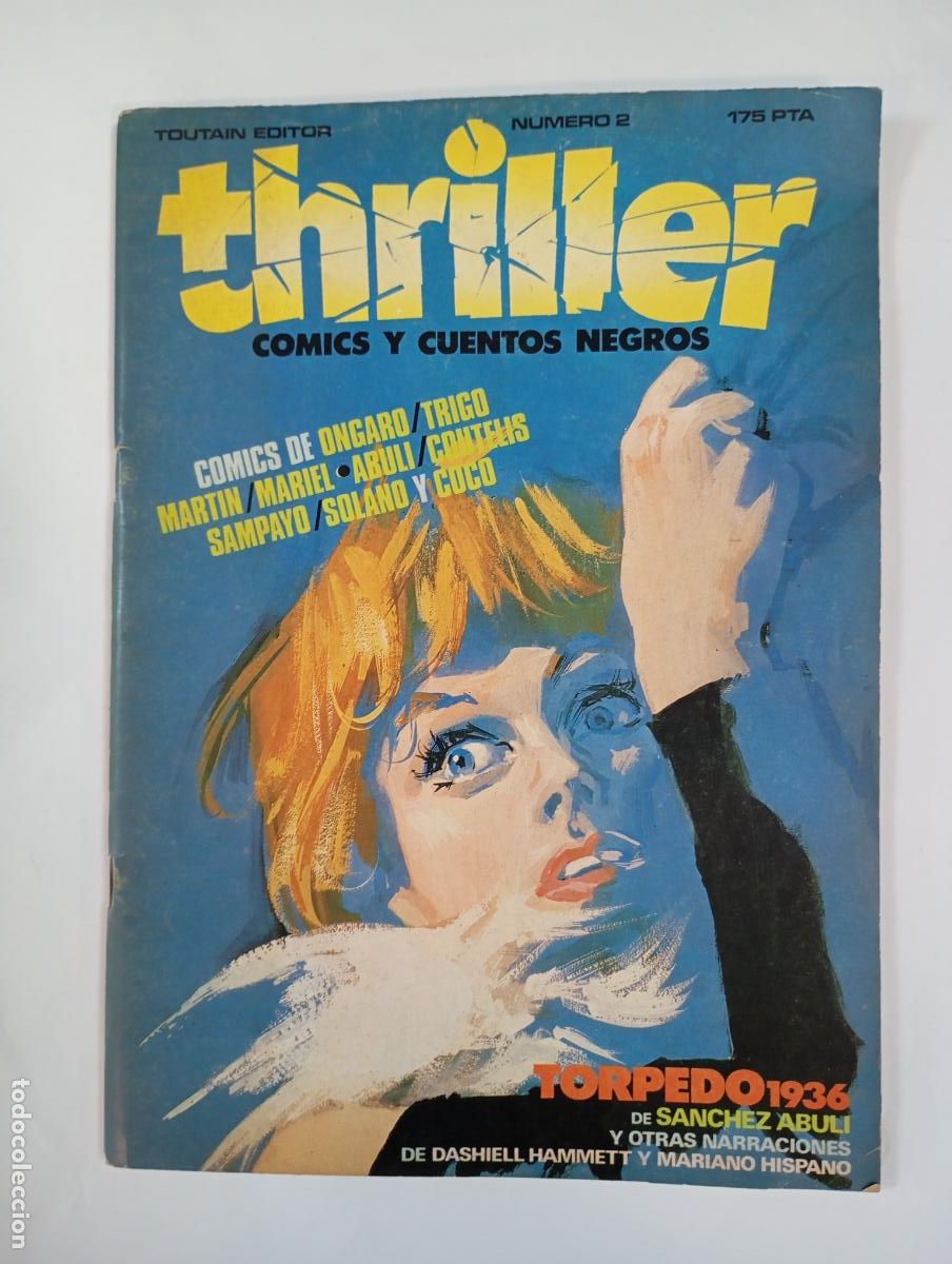 C&oacute;mics: Thriller n&ordm; 2. Comics y cuentos negros. Torpedo 1936. Toutain editor. TDKR95