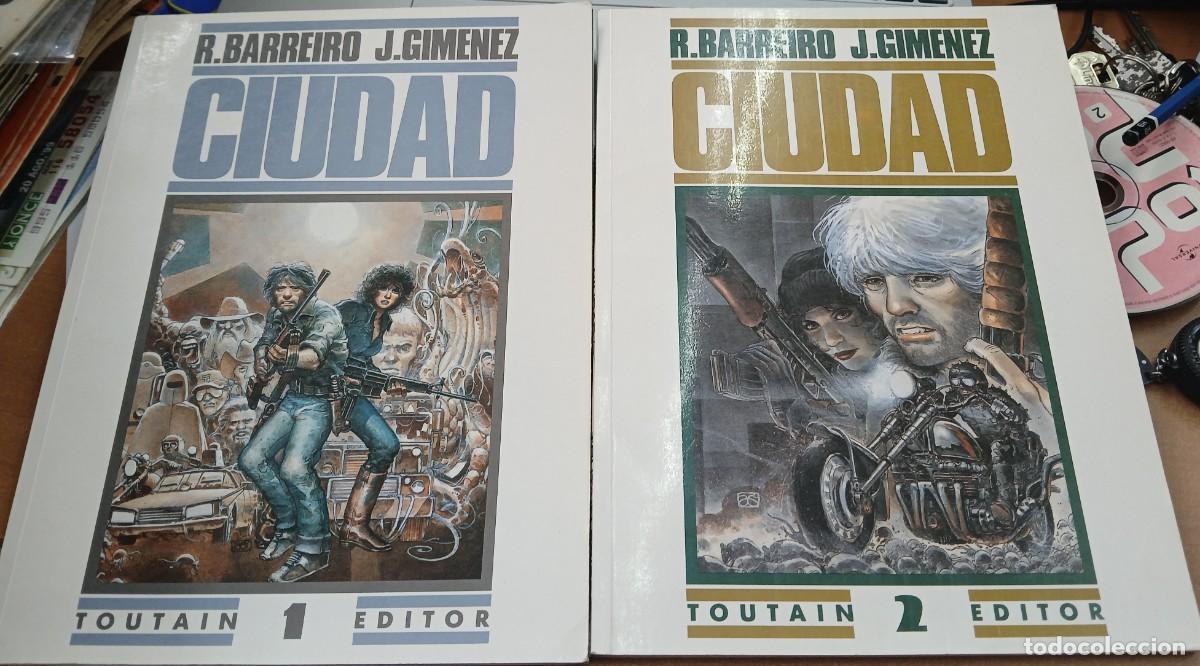 C&oacute;mics: CIUDAD VOL 1 Y 2 EDITORIAL TOUTAIN R.BARREIRO & J.GIMENEZ A&Ntilde;O 1991