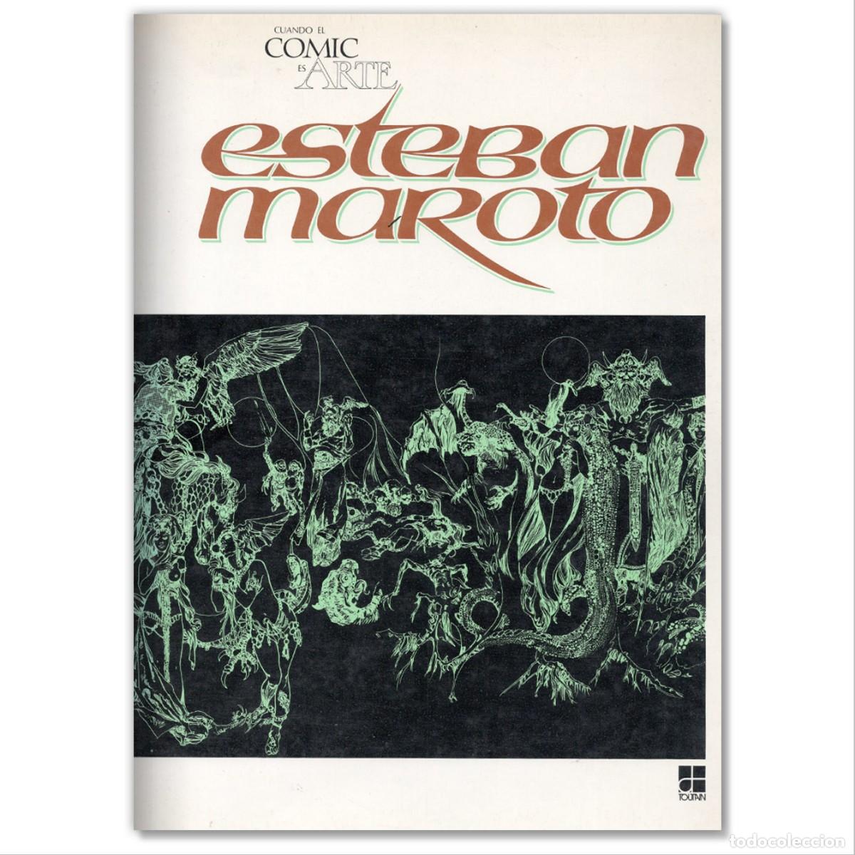 C&oacute;mics: CUANDO EL COMIC ES ARTE ESTEBAN MAROTO