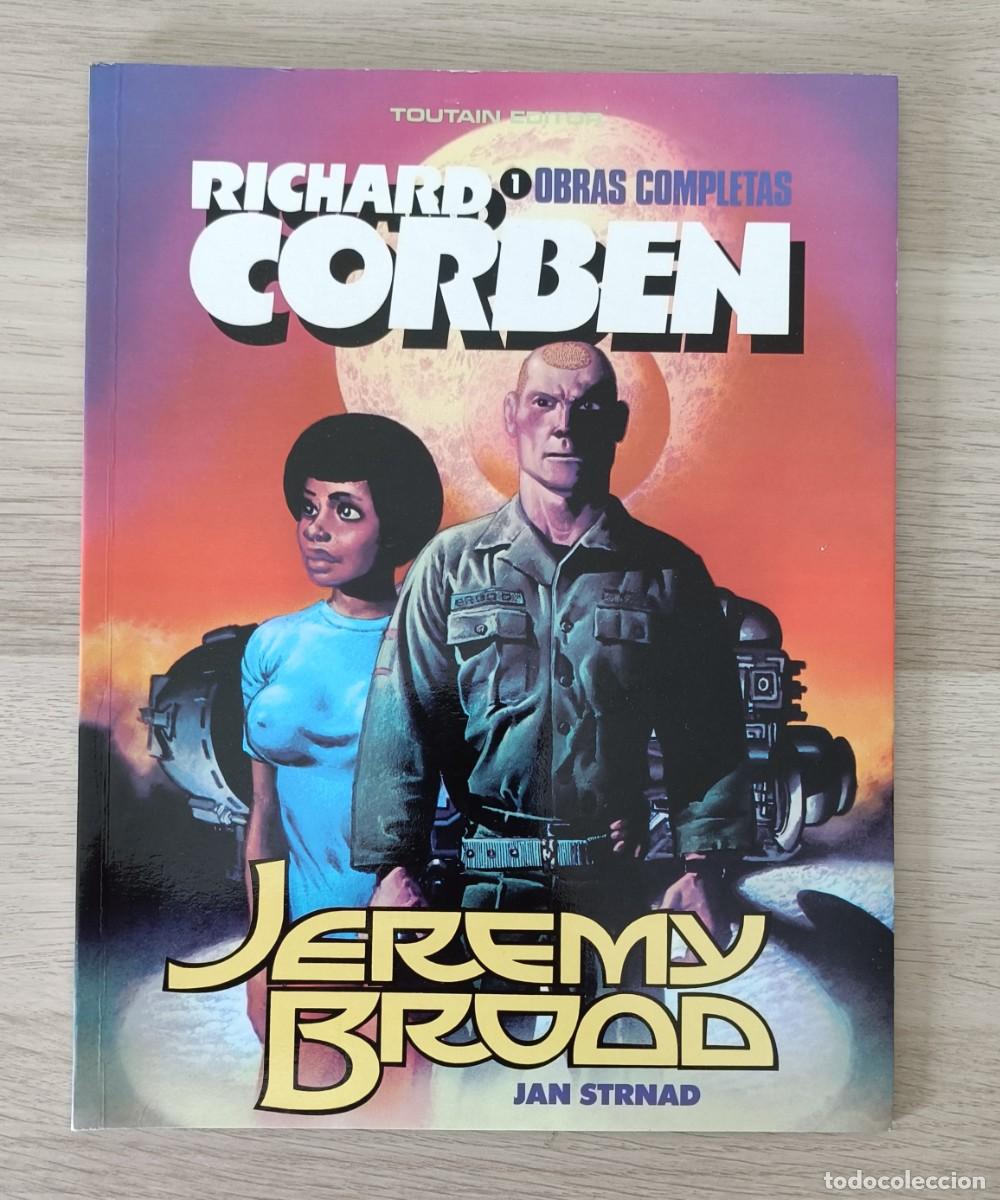 C&oacute;mics: Richard Corben, JEREMY BROOD, Obras Completas 1, Gui&oacute;n Jan Strnad,Toutain Editor 1984,