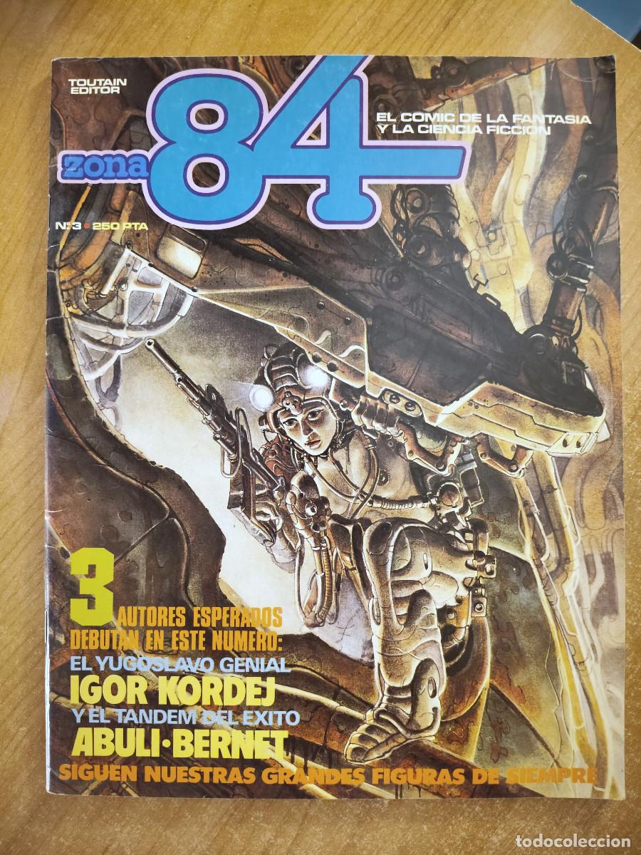 C&oacute;mics: Zona 84 n&ordm; 3. El c&oacute;mic de la fantas&iacute;a y la ciencia ficci&oacute;n - VV.AA - Toutain Editor, 1984