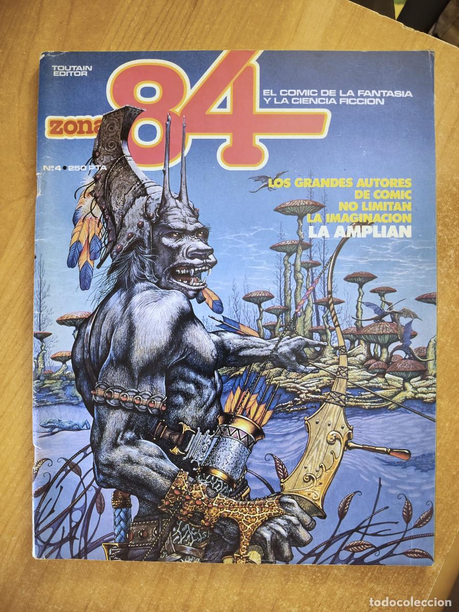 C&oacute;mics: Zona 84 n&ordm; 4. El c&oacute;mic de la fantas&iacute;a y la ciencia ficci&oacute;n - VV.AA - Toutain Editor, 1984