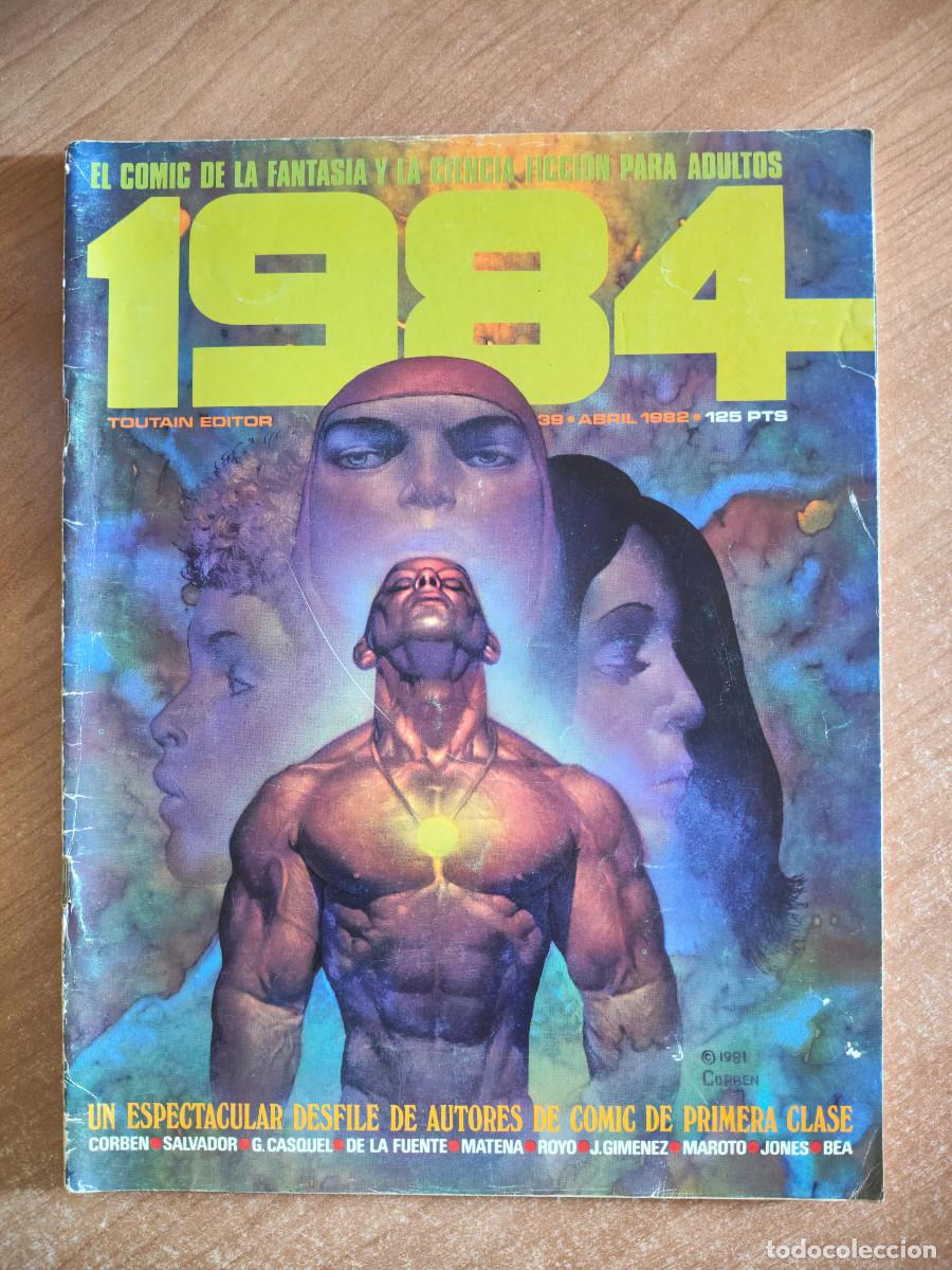 Comics: 1984 n&ordm; 39. El c&oacute;mic de la fantas&iacute;a y la ciencia ficci&oacute;n para adultos - Toutain Editor, 1982