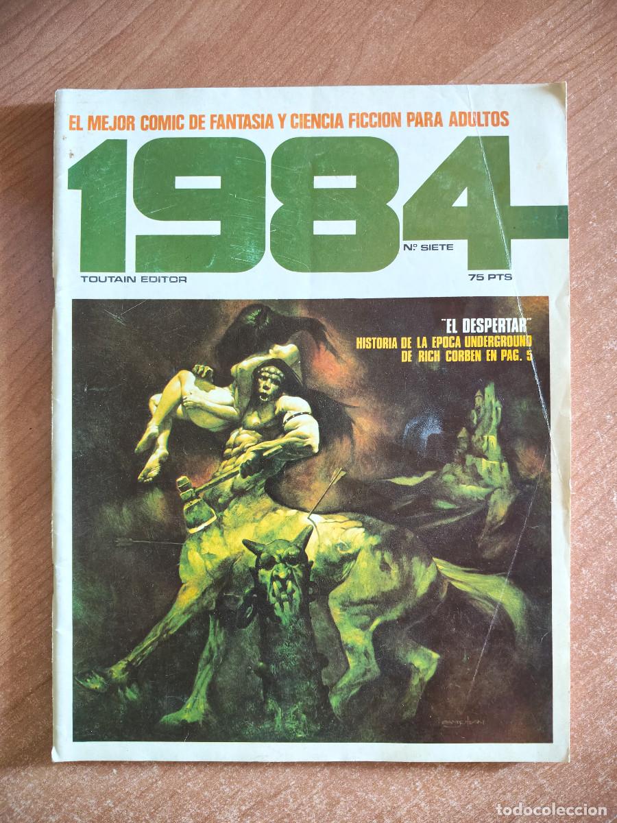 Comics: 1984 n&ordm; 7. El mejor c&oacute;mic de fantas&iacute;a y ciencia ficci&oacute;n para adultos - Toutain Editor, 1979