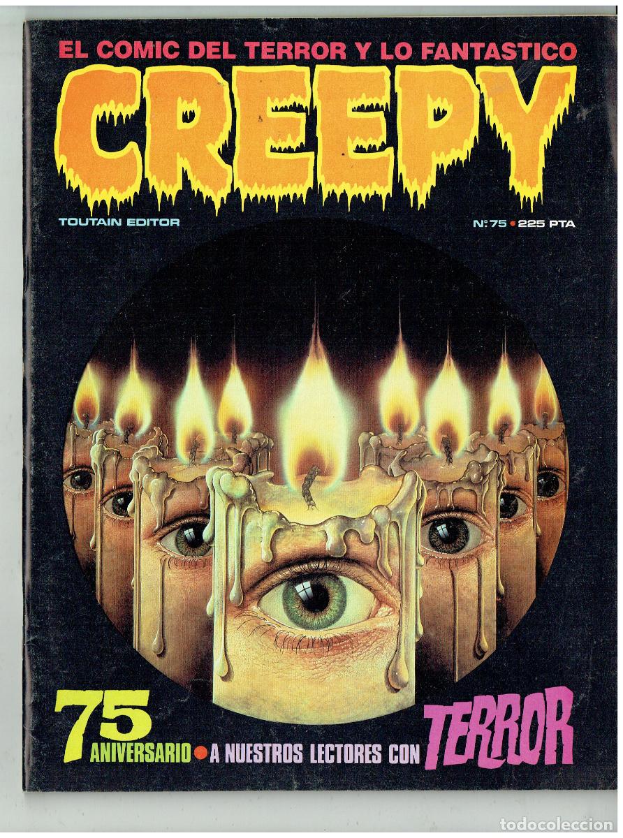 C&oacute;mics: CREEPY. N&ordm; 75. ANIVERSARIO . A NUESTROS LECTORES CON TERROR. TOUTAIN EDITOR, 1985. (B/34.2 RUM)