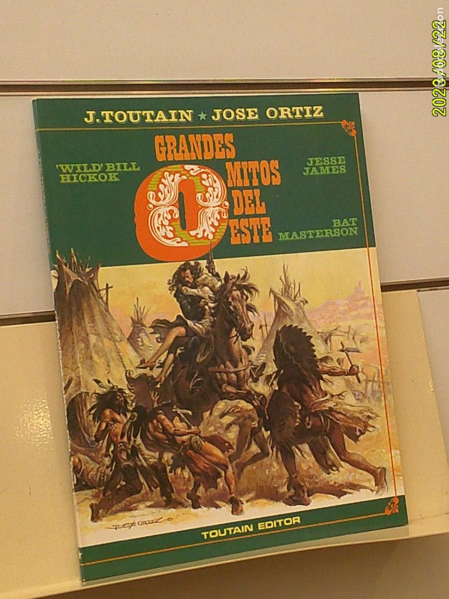 C&oacute;mics: GRANDES MITOS DEL OESTE J, TOUTAIN Y JOSE ORTIZ - TOUTAIN EDITOR