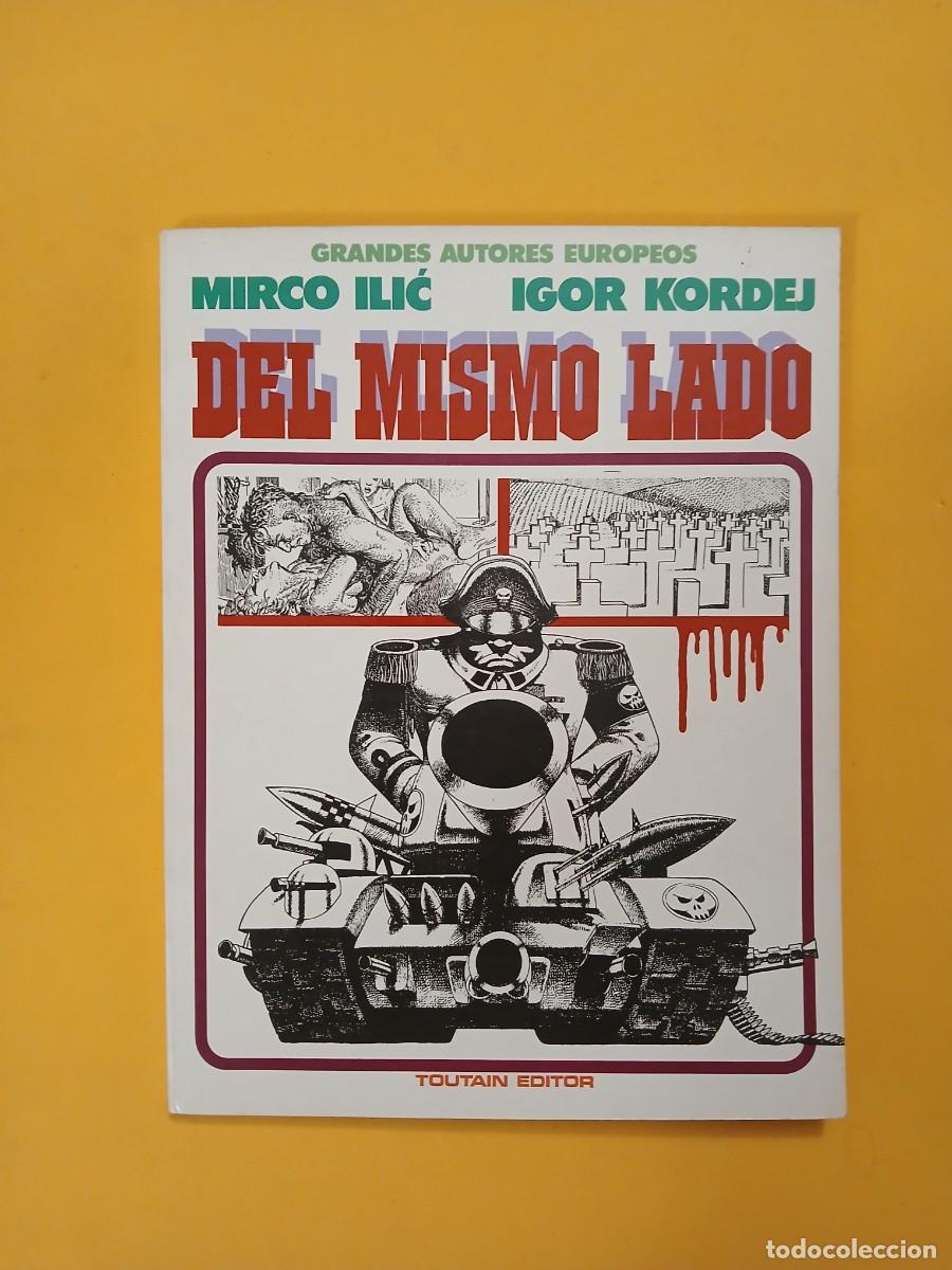 Comics: TOUTAIN. Del mismo lado. 100 COMICS EN SUBASTA
