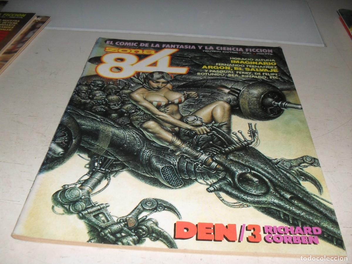 C&oacute;mics: ZONA 84 N&ordm; 61,CON DEN III,DE RICHARD CORBEN,DE 96.TOUTAIN EDITOR,1984