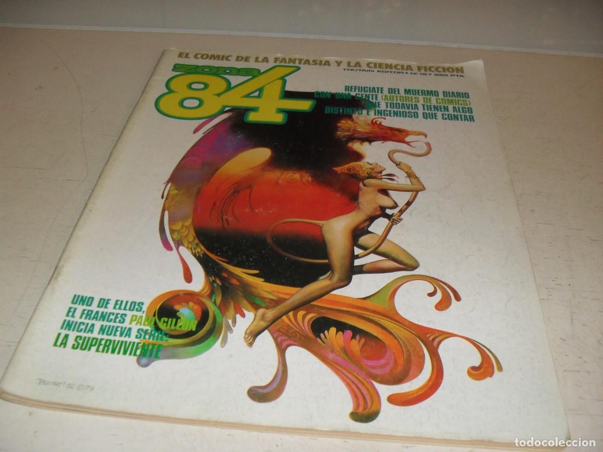 C&oacute;mics: ZONA 84 N&ordm; 16,CON LA SUPERVIVIENTE,DE PAUL GILLON,DE 96.TOUTAIN EDITOR,1984