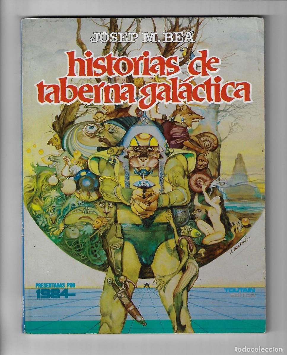 Comics: Toutain. Historias de taberna gal&aacute;ctica. Josep M.Bea.