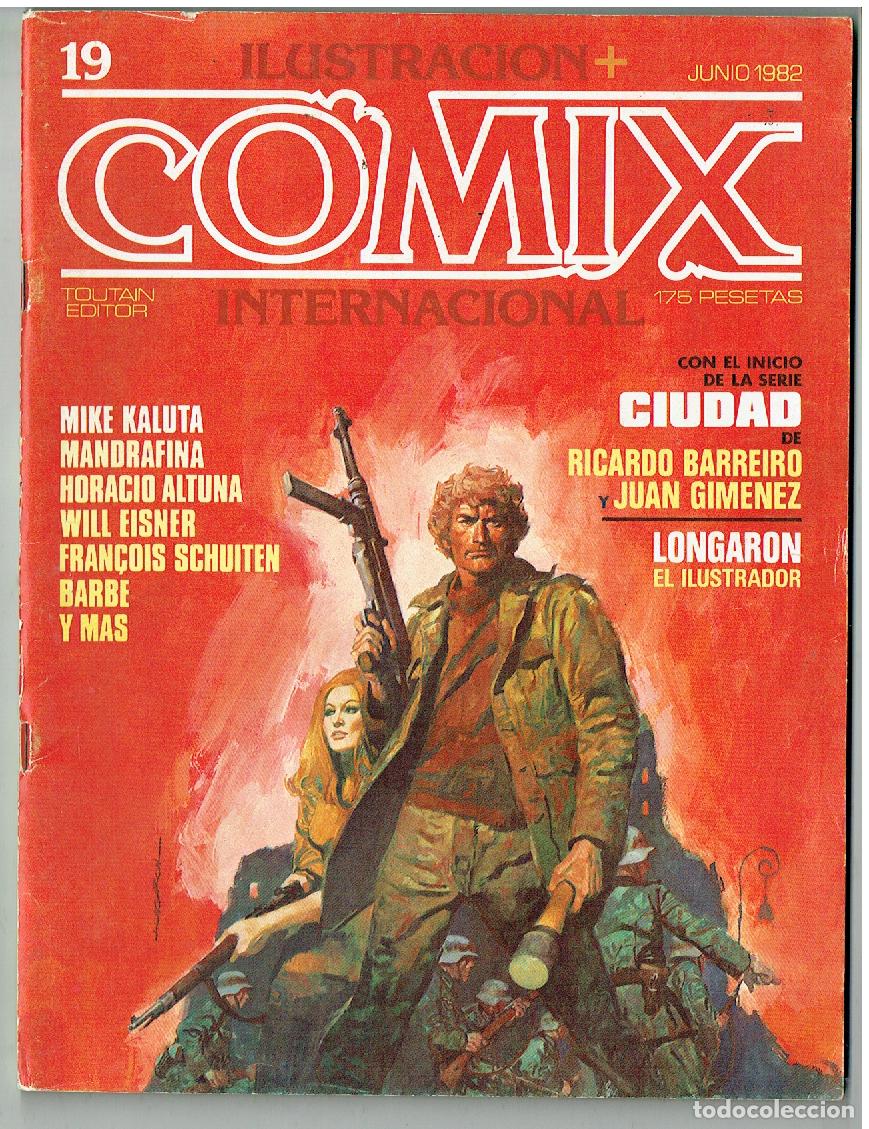 C&oacute;mics: ILUSTRACI&Oacute;N + COMIX INTERNACIONAL. N&ordm; 19. TOUTAIN, 1982.(B55.3 RUM)