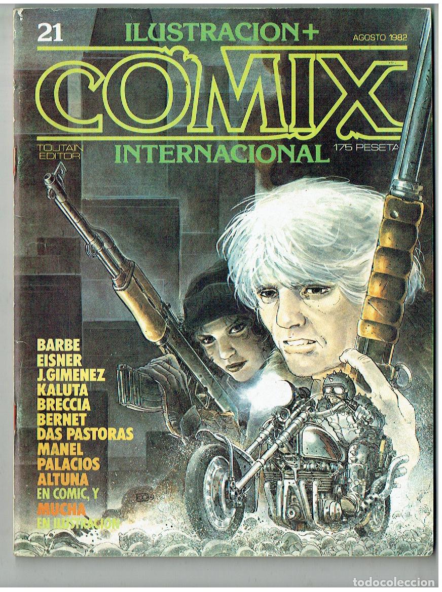 C&oacute;mics: ILUSTRACI&Oacute;N + COMIX INTERNACIONAL. N&ordm; 21. TOUTAIN, 1982.(B55.3 RUM)