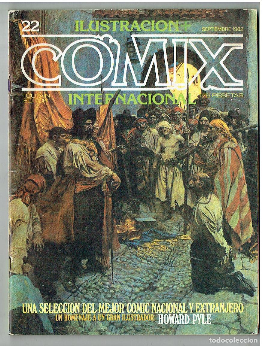 C&oacute;mics: ILUSTRACI&Oacute;N + COMIX INTERNACIONAL. N&ordm; 22. TOUTAIN, 1982.(B55.3 RUM)