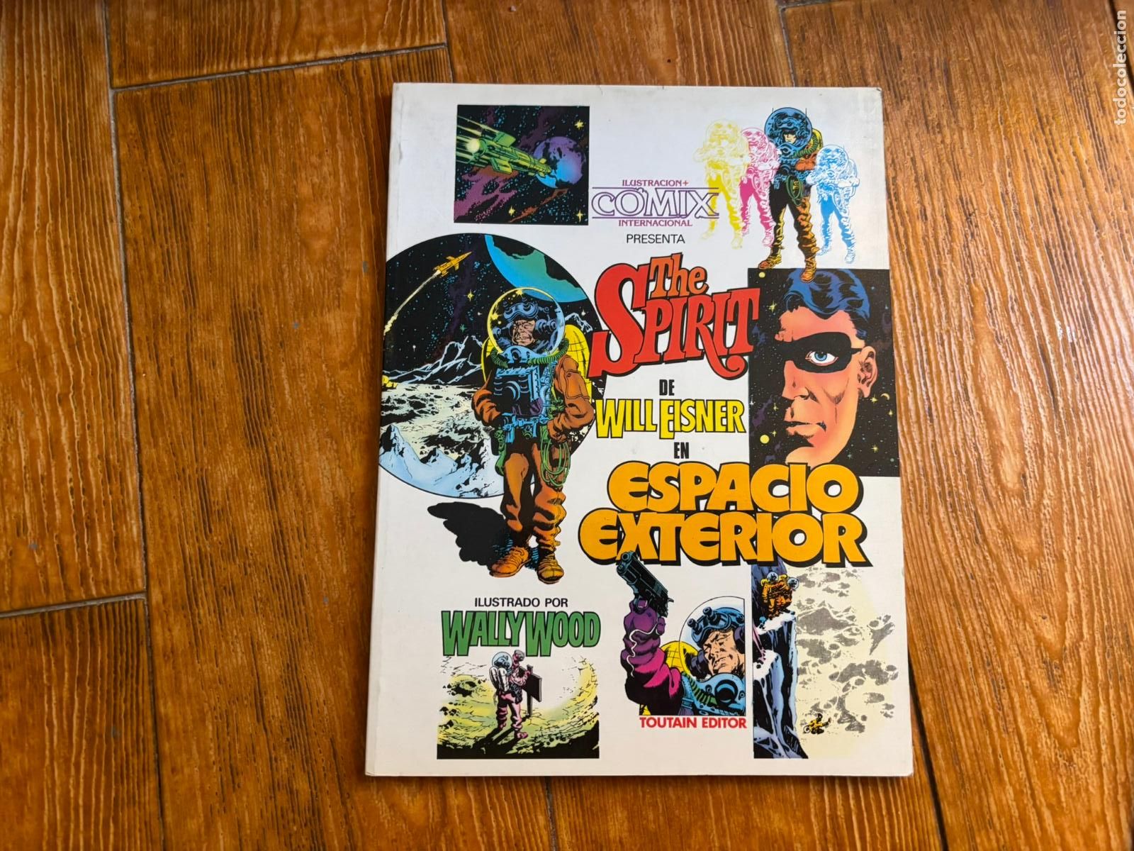 C&oacute;mics: ILUSTRACION COMIX INTERNACIONAL ESPECIAL THE SPIRIT EN EL ESPACIO EXTERIOR TOUTAIN EDITORIAL